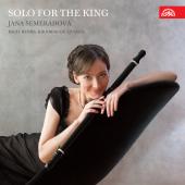 Album artwork for Solo For The King / Jana Semeradova