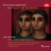 Album artwork for Martinu: Bouquet of Flowers, Novak: Dances