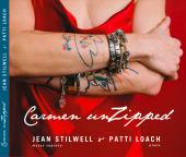 Album artwork for Jean Stillwell: Carmen Unzipped / Patti Loach