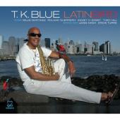 Album artwork for T. K. Blue - Latin Bird