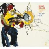 Album artwork for Dennis Rollins & Velocity Trio: The 11th Gate