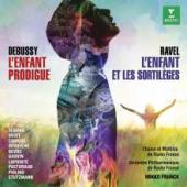 Album artwork for Ravel: L'Enfant et les Sortileges / Debussy: L'Enf
