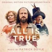Album artwork for All Is True (Original Motion Picture Soundtrack)