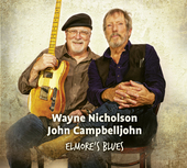 Album artwork for Wayne Nicholson & John Campbelljohn - Elmore's Blu