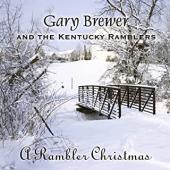 Album artwork for Gary Brewer & The Kentucky Ramblers: A Rambler Chr