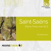 Album artwork for Saint-Saëns: Piano Trios n°1 & 2