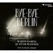 Album artwork for Bye-Bye Berlin / Marion Rampal