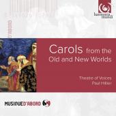 Album artwork for Carols from the Old & New Worlds / Hillier