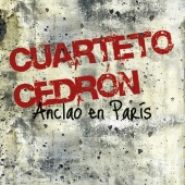 Album artwork for Anclao en Paris / Cuarteto Cedron