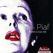 Album artwork for Edith Piaf: Portrait - Du trottoir au music-hall