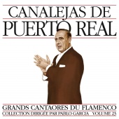 Album artwork for Masters of Flamenco Vol.23. Canalejas de Puerto Re