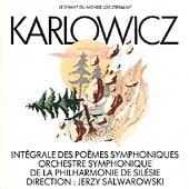 Album artwork for Karlowicz: Complete Symphonic Poems