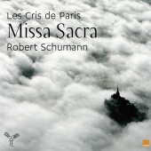 Album artwork for Schumann: Missa Sacra. Les Cris de Paris/Jourdain