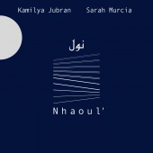 Album artwork for Nhaoul / Jubran & Murcia