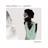 Album artwork for Paolo Fresu Devil Quartet: Desertico