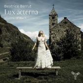 Album artwork for Lux Aeterna: Visions of Bach - Beatrice Berrut