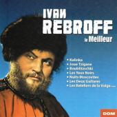 Album artwork for Ivan Rebroff - Le Melilleur