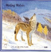 Album artwork for loups en liberte wailing wolves