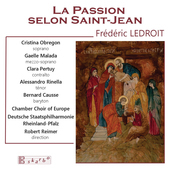 Album artwork for La passion du Christ selon Saint-Jean, Op. 56