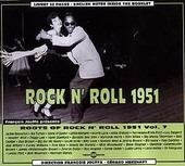 Album artwork for Roots Of Rock & Roll Volume 7 (1951)