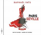 Album artwork for PARIS SEVILLE / Raphael Fays