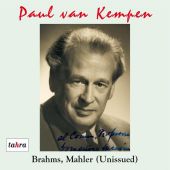 Album artwork for Paul van Kempen: Brahms, Mahler - Unissued