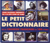 Album artwork for Le Petit Dictionnaire de la chanson Fran�ais en 