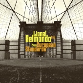 Album artwork for European Standards. Lionel Belmondo Trio