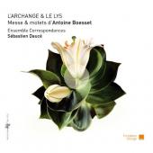 Album artwork for L'Archange & le Lys - Mass & motets from Antoine