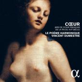 Album artwork for Cœur: French Courtly Songs from the Late 16th Cen