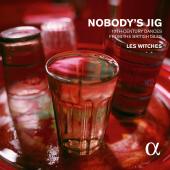 Album artwork for Nobody's Jig / Les Witches
