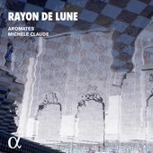 Album artwork for Aromates: Rayon de Lune (Musique des Ommeyades)