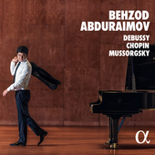 Album artwork for DEBUSSY / CHOPIN / MUSSORGSKY: Abduraimov, Behzod
