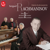 Album artwork for Rachmaninov: Trios élégiaques Nos. 1 & 2