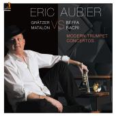 Album artwork for Eric Aubier: Modern Trumpet Concertos