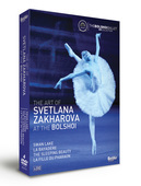 Album artwork for The Art of Svetlana Zakharova at the Bolshoi
