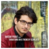 Album artwork for Matan Porat: Variations on a Theme by Scarlatti