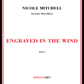 Album artwork for Nicole Mitchell - Engraved In The Wind 