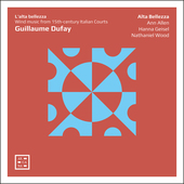 Album artwork for Dufay: L'alta bellezza