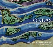 Album artwork for Martín Codax: Ondas – Cantigas de Amigo