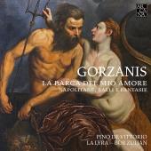 Album artwork for Gorzanis: LA BARCA DEL MIO AMORE