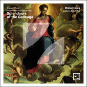Album artwork for Splendours of the Gonzaga