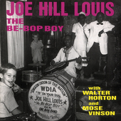 Album artwork for Joe Hill Louis - Be-bop Boy 