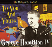 Album artwork for George Hamilton IV - The Drugstore's Rockin'-to Yo