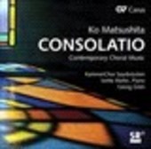 Album artwork for Matsushita: Consolatio - Contemporary Choral Music