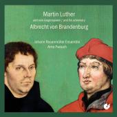 Album artwork for Martin Luther & his adversary Albrecht von Branden