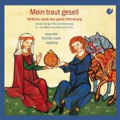 Album artwork for Mein Traut Gesell - Secular songs of the late Minn
