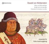 Album artwork for Oswald von Wolkenstein; Knight and Minnesinger