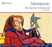 Album artwork for Minnesang: The Great Anthology (12th - 15th centur