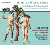 Album artwork for Bis an der Welt ihr Ende - German Reformation Song